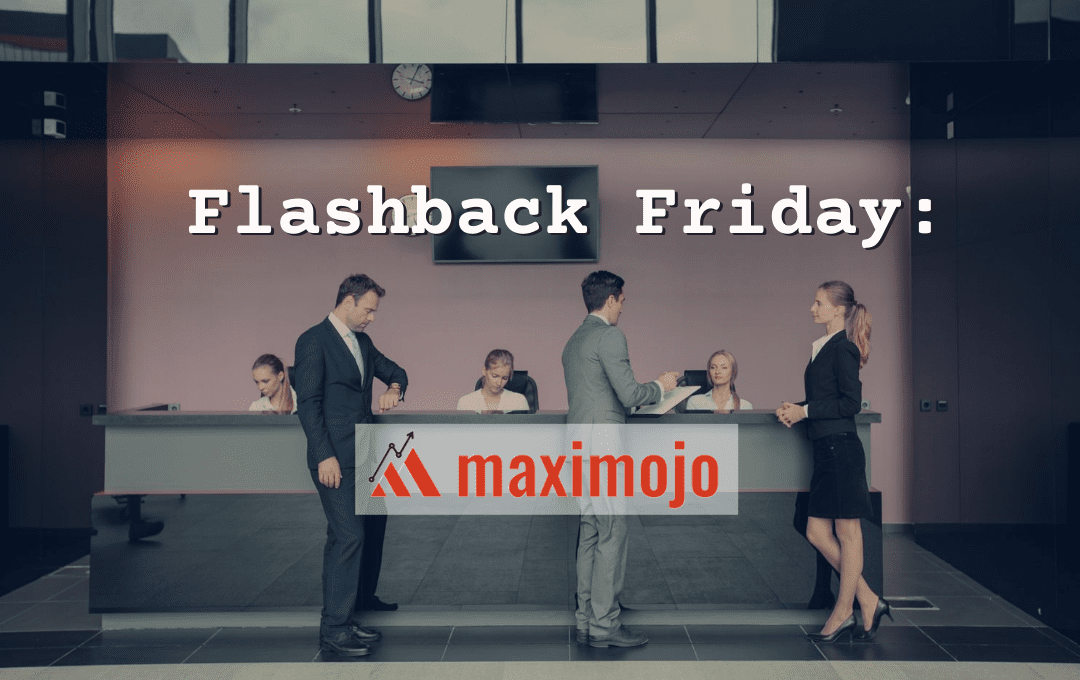 Flashback Friday: Maximojo