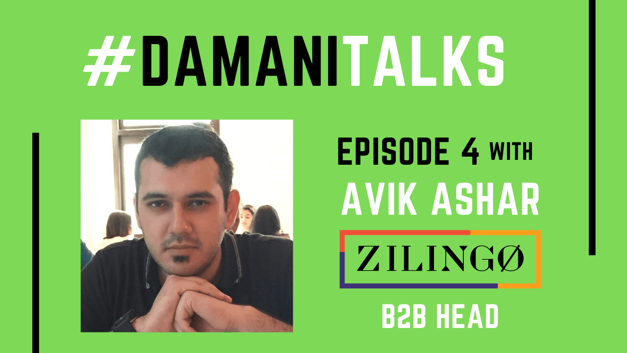 Episode IV – Avik Ashar, B2B Division Head at Zilingo