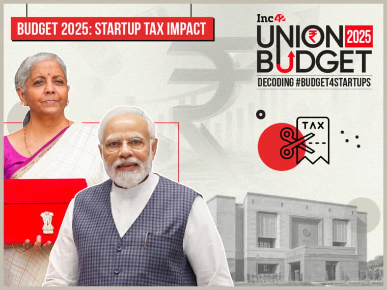 Union Budget 2025: What Impact Will The Proposed Tax Reforms Have On Startups?